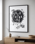 Overthinking Wall Art | Dark Psychology Poster | Moody Black White Decor