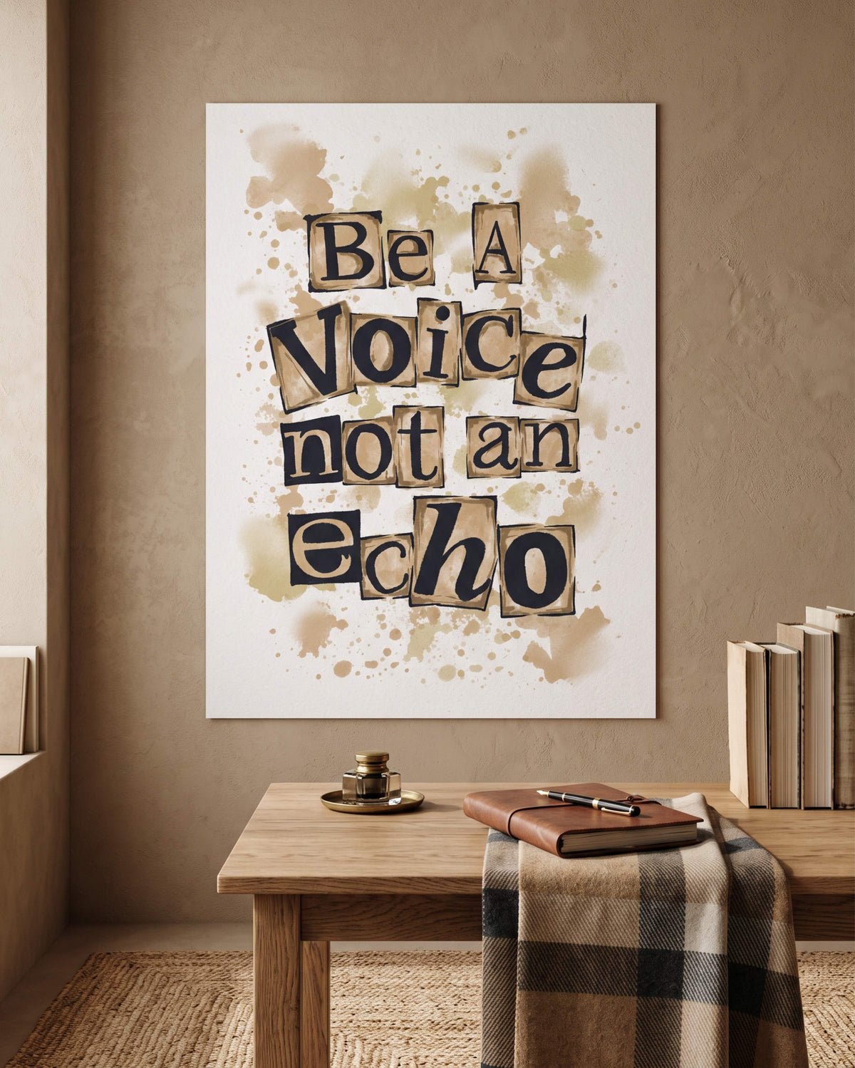 Be A Voice Not An Echo Wall Art | Inspirational Quote Print | Motivational Typography Poster | Leadership Decor | Office Wall Art
